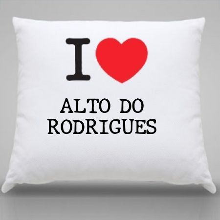 Almofada Alto do rodrigues