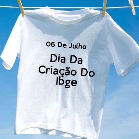 Camiseta Dia Da Criação Do Ibge