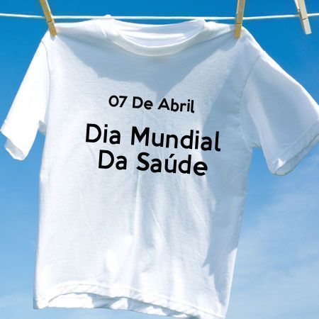 Camiseta Dia Mundial Da Saúde