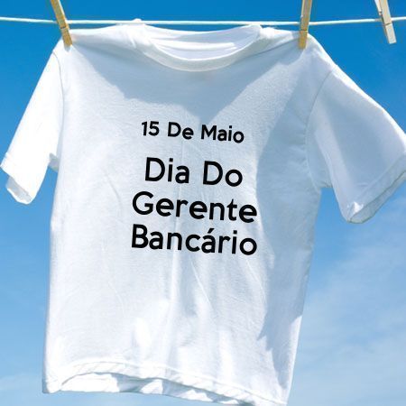 Camiseta Dia Do Gerente Bancário