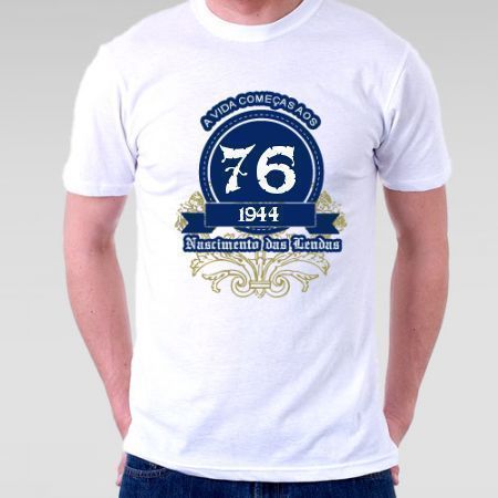 Camiseta A Vida Começa aos 76