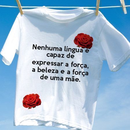 Camiseta Dia das Mães 6