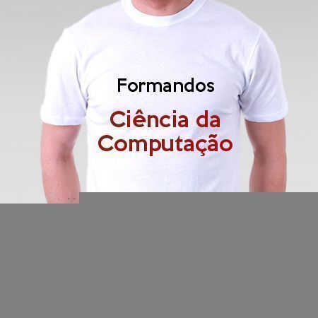 Camiseta Formandos Ciência Da Computação