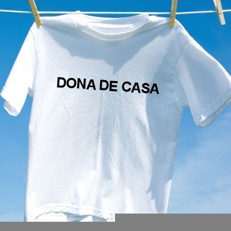 Camiseta Dona de casa