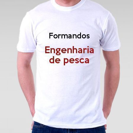 Camiseta Formandos Engenharia De Pesca