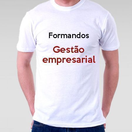 Camiseta Formandos Gestão Empresarial