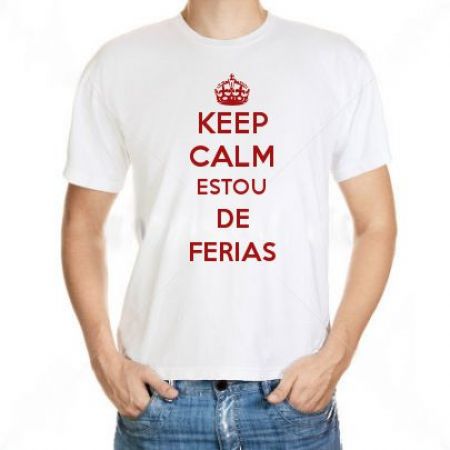 Camiseta Keep Calm Estou De Ferias
