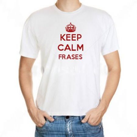 Camiseta Keep Calm Frases