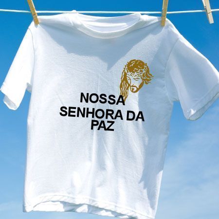 Camiseta Nossa senhora da paz