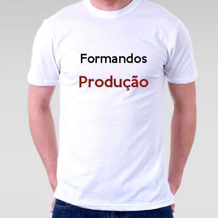 Camiseta Formandos Produção