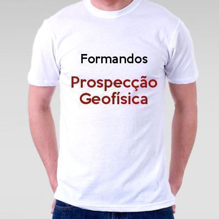 Camiseta Formandos Prospecção Geofísica