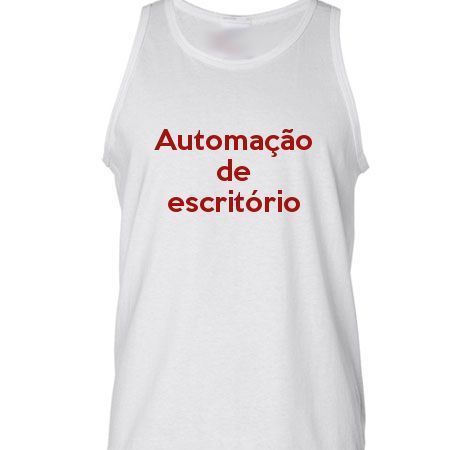 Camiseta Regata Automação De Escritório