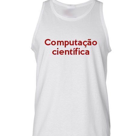 Camiseta Regata Computação Científica