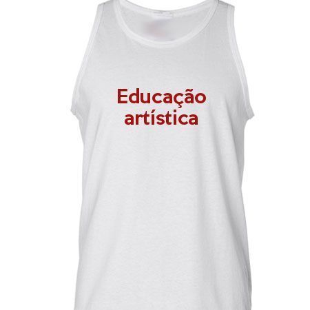 Camiseta Regata Educação Artística