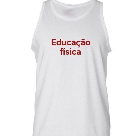 Camiseta Regata Educação Física