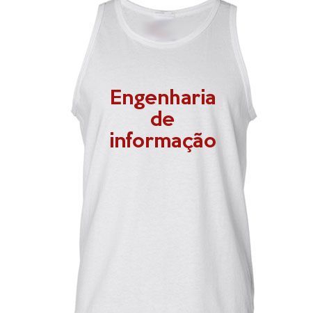 Camiseta Regata Engenharia De Informação