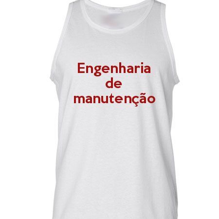 Camiseta Regata Engenharia De Manutenção