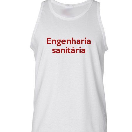 Camiseta Regata Engenharia Sanitária