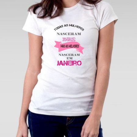 Camiseta Nascidas em Janeiro Feminina