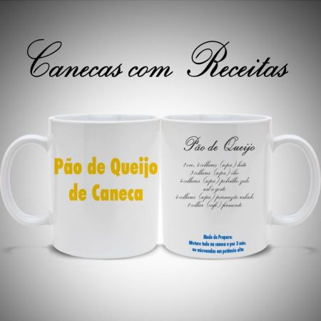 Caneca Receita Pao de Queijo