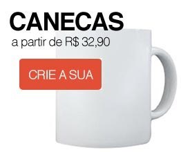 Crie Canecas Personalizadas