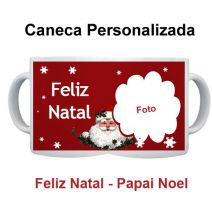 Caneca Personalizada Feliz Natal Papai Noel