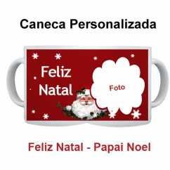 Caneca Personalizada Feliz Natal Papai Noel