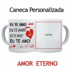 Caneca Personalizada Amor Eterno